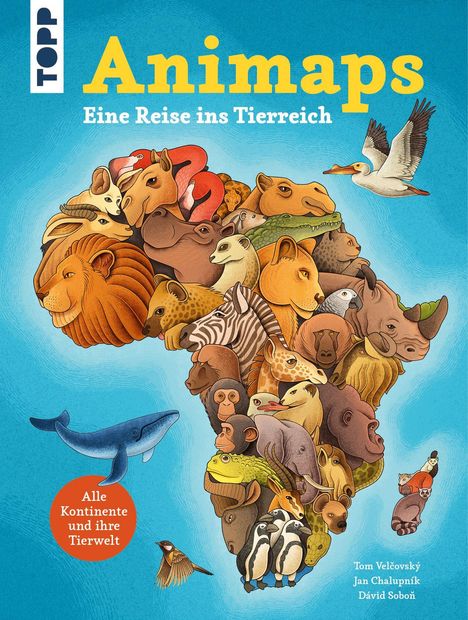 "Animaps - Eine Reise ins Tierreich. Alle Kontinente und ihre Tierwelt." Illustration von Afrika voll mit Tieren.