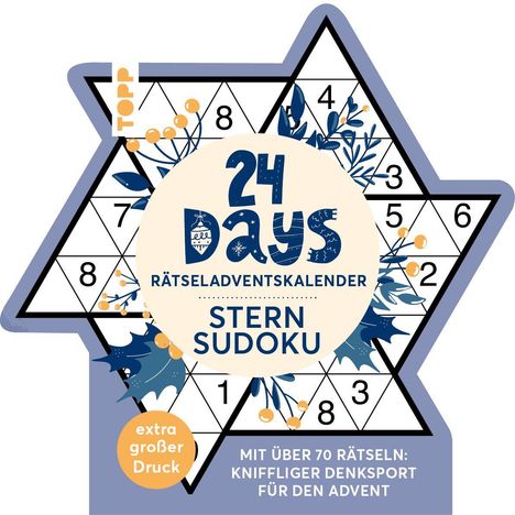 „24 Days Rätseladventskalender. Stern Sudoku. Extra großer Druck. Mit über 70 Rätseln.“ Sechseck mit Sudoku.