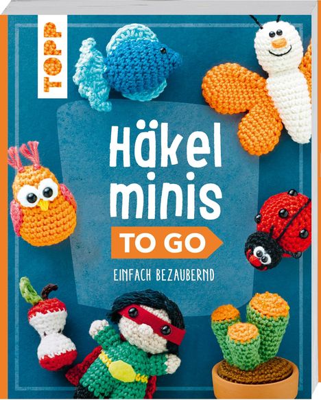 Stefanie Brych: Häkelminis to go, Buch