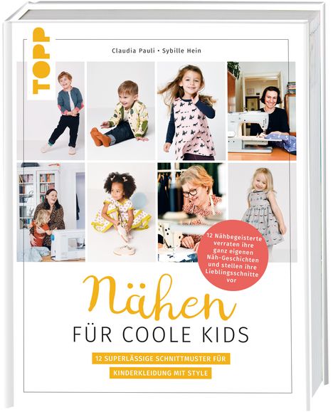 Sybille Hein: Nähen für coole Kids, Buch