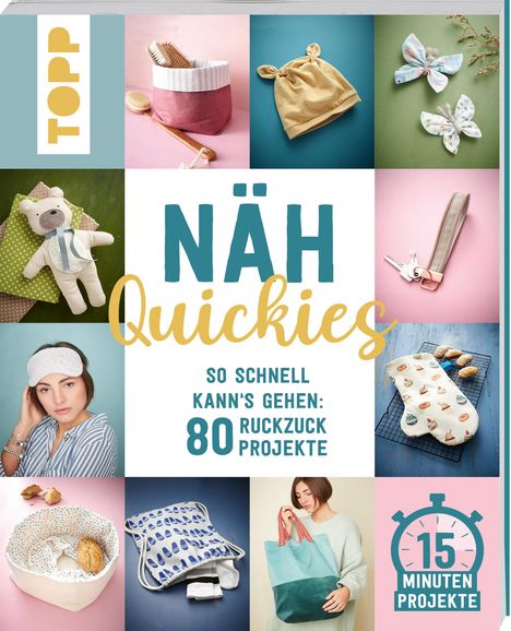 Eva Scharnowski: Näh-Quickies: 15-Minuten-Projekte, Buch