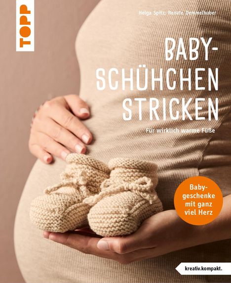 Helga Spitz: Baby-Schühchen stricken (kreativ.kompakt), Buch