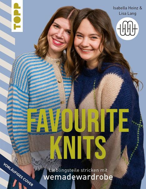 „FAVOURITE KNITS“ und „wemadewardrobe“. Zwei Frauen in bunten Strickpullis lächeln fröhlich.