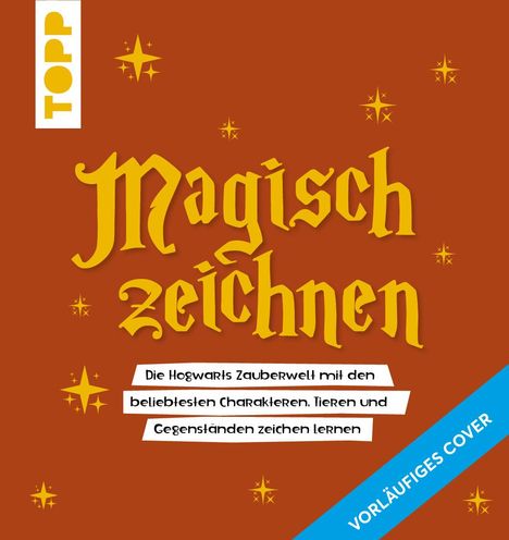 Matea Anic: Magisch/Zauberhaft zeichnen (Harry Potter), Buch