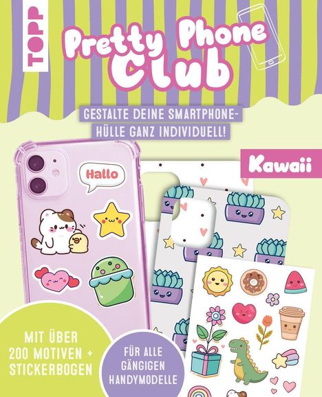"Pretty Phone Club" oben. Gestaltungshinweise und Kawaii-Stil Bilder: Tiere, Pflanzen, Emojis, mit über 200 Motiven.