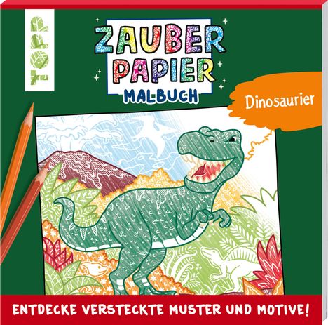 Natascha Pitz: Zauberpapier Malbuch Dinosaurier, Buch