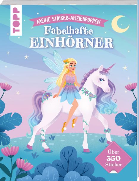 Elena Dembianny: Meine Sticker-Anziehpuppen. Fabelhafte Einhörner, Buch