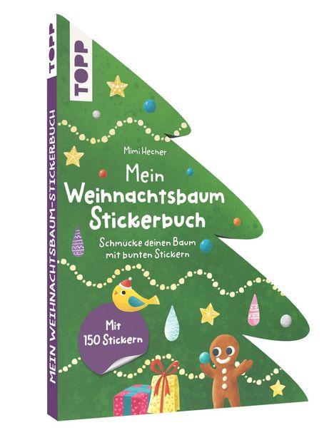 Buchtitel: "Mein Weihnachtsbaum Stickerbuch". Dekoriertes Cover: Baumform, Sterne, Kugeln, Lebkuchenmann, Geschenke.