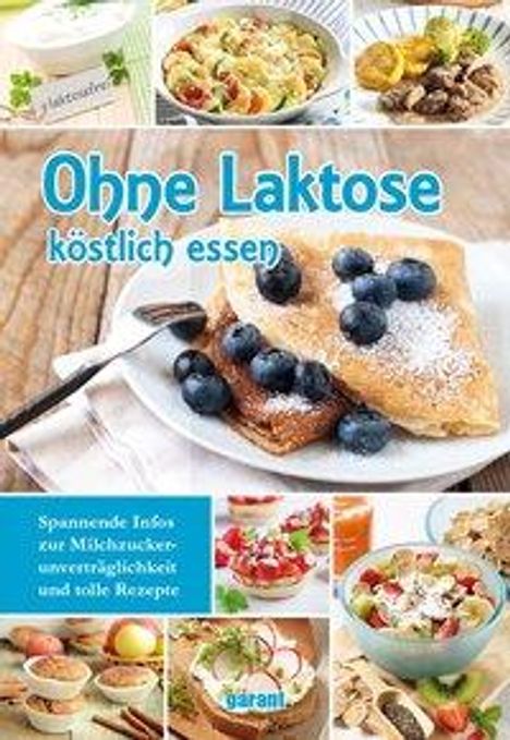 Ohne Laktose köstlich essen, Buch