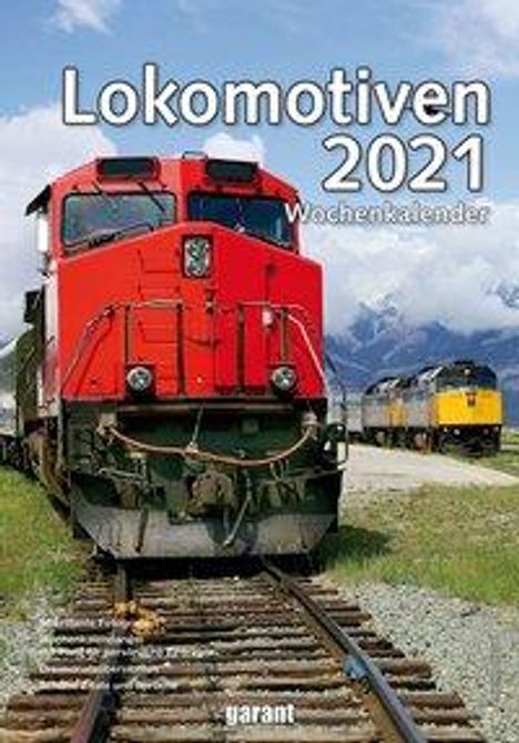 Lokomotiven 2021 Wochenkalender, Kalender