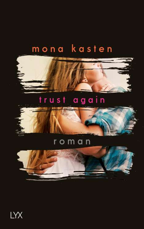 Mona Kasten: Trust Again, Buch