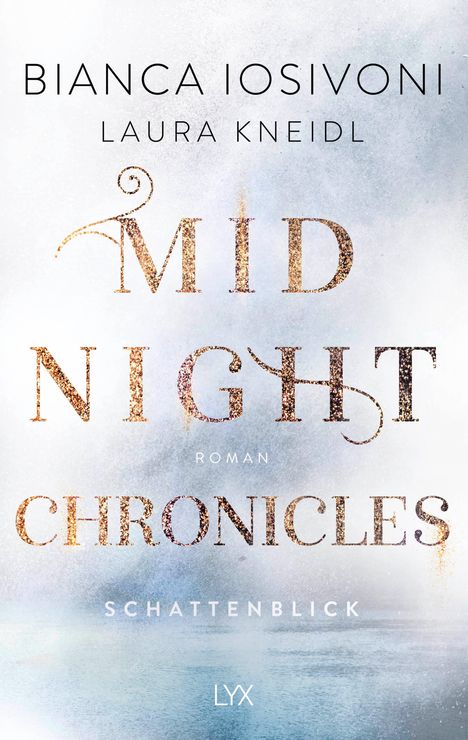 Bianca Iosivoni: Midnight Chronicles - Schattenblick, Buch