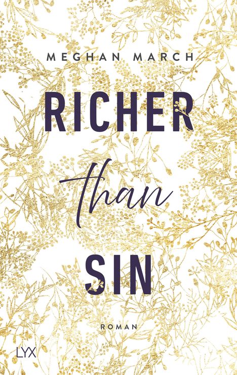 Meghan March: Richer than Sin, Buch