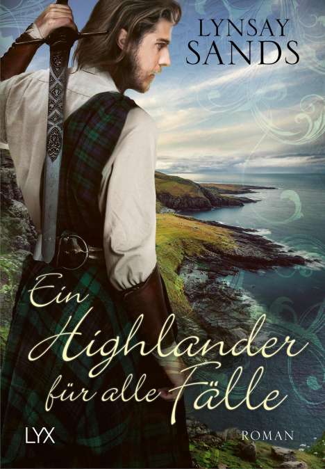 Lynsay Sands: Ein Highlander für alle Fälle, Buch
