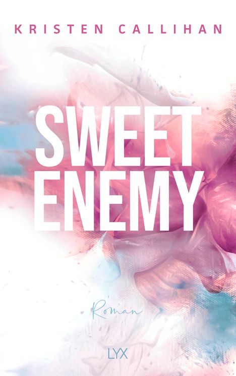 Kristen Callihan: Sweet Enemy, Buch