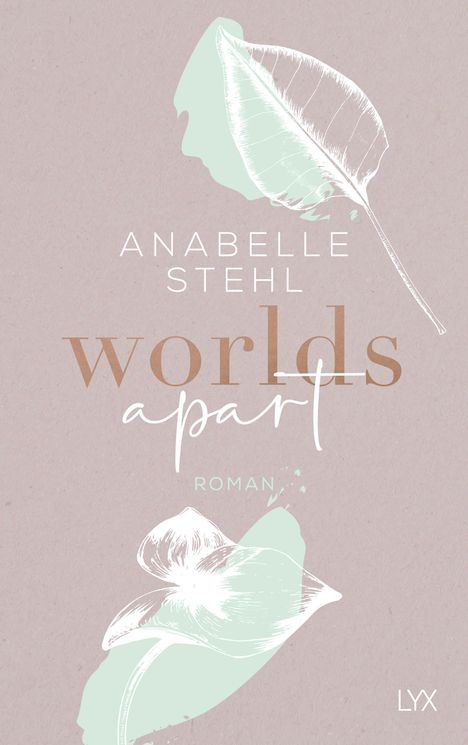 Anabelle Stehl: Worlds Apart, Buch