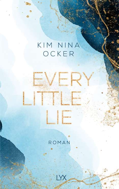 Kim Nina Ocker: Every Little Lie, Buch