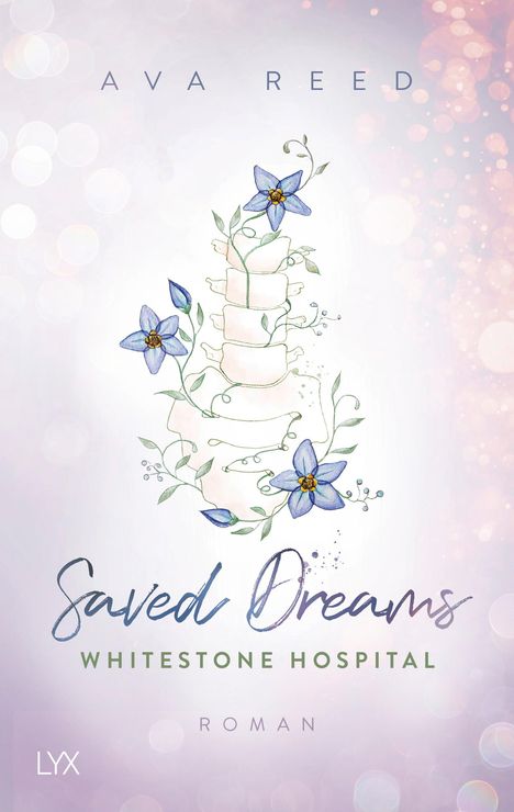 Ava Reed: Whitestone Hospital - Saved Dreams, Buch