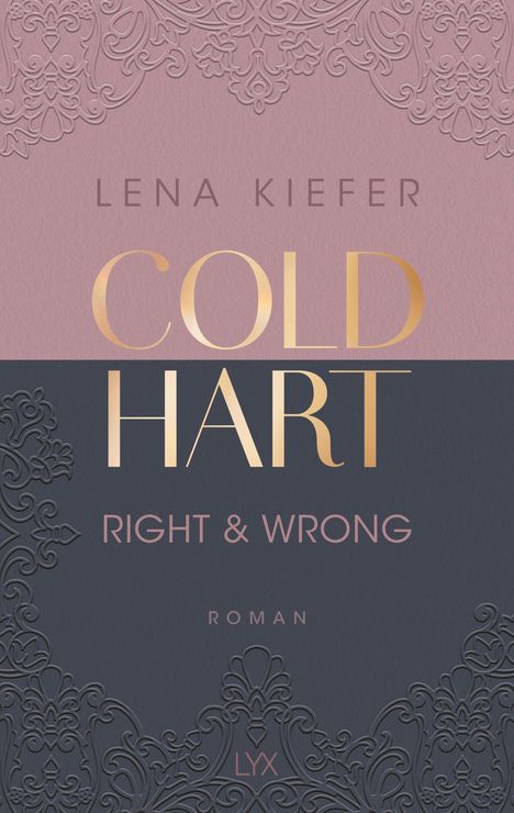 Lena Kiefer: Coldhart - Right &amp; Wrong, Buch