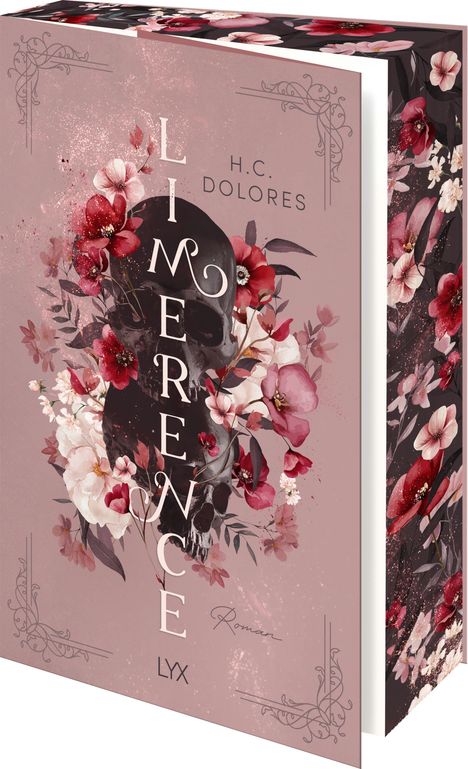 "Limerence" in großen Buchstaben, H.C. Dolores, Roman, LYX. Illustration eines Schädels mit roten und weißen Blumen.