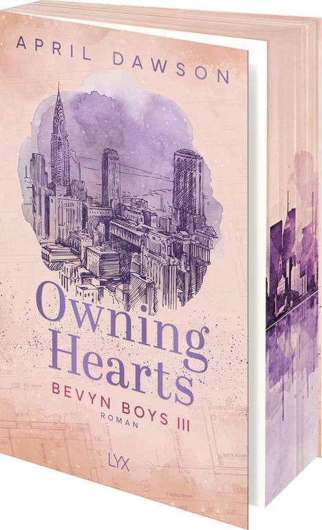 "April Dawson, Owning Hearts, Bevyn Boys III, Roman, LYX. Illustration von Stadtansicht in Violett und Rosa."