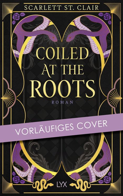 "Vorläufiges Cover" auf lila Banner, darunter Titel "Coiled at the Roots", Schlangen-Illustration, dekoratives Muster.