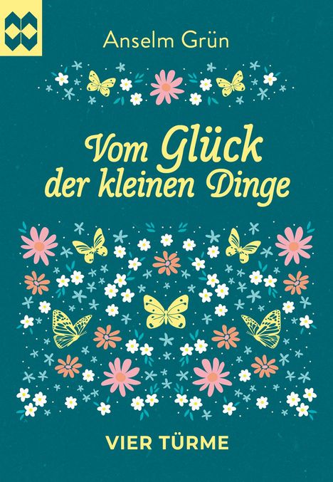 Anselm Grün: Vom Glück der kleinen Dinge, Buch