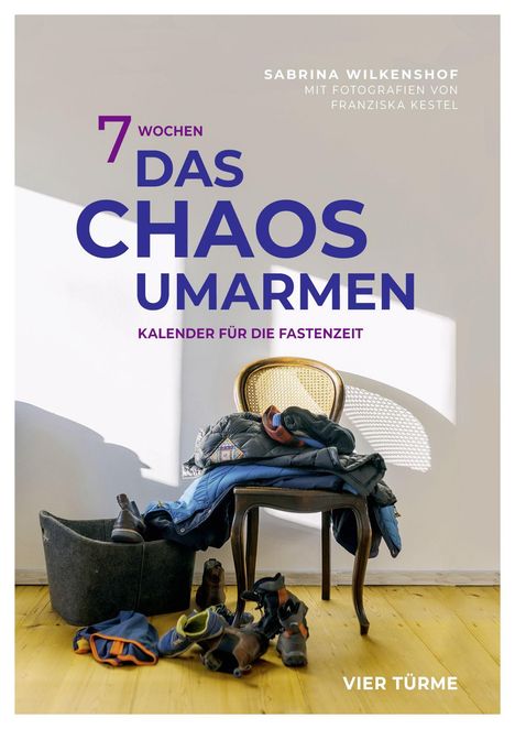Sabrina Wilkenshof: 7 Wochen das Chaos umarmen, Kalender
