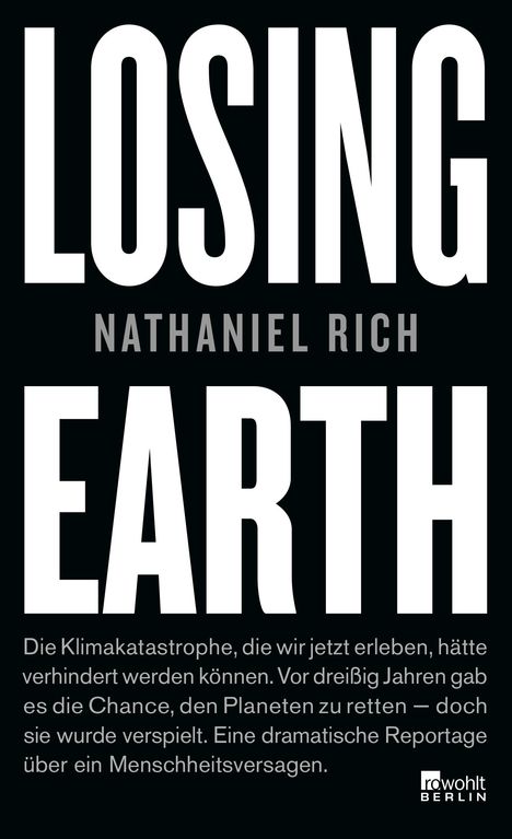 Nathaniel Rich: Losing Earth, Buch