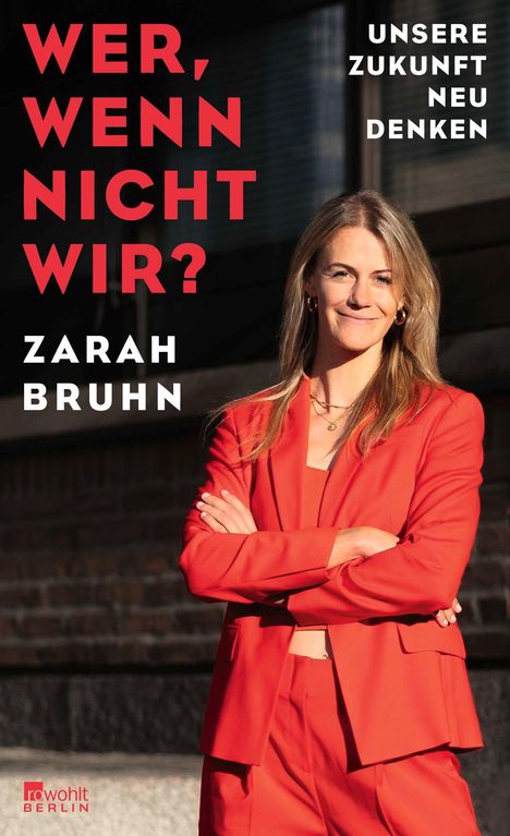 Zarah Bruhn: Wer, wenn nicht wir?, Buch