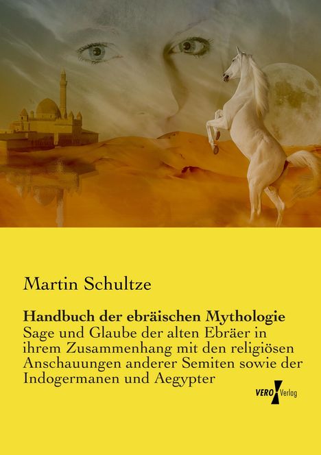 Martin Schultze: Handbuch der ebräischen Mythologie, Buch