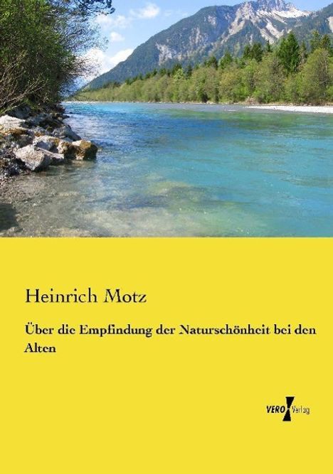 Heinrich Motz: Über die Empfindung der Naturschönheit bei den Alten, Buch