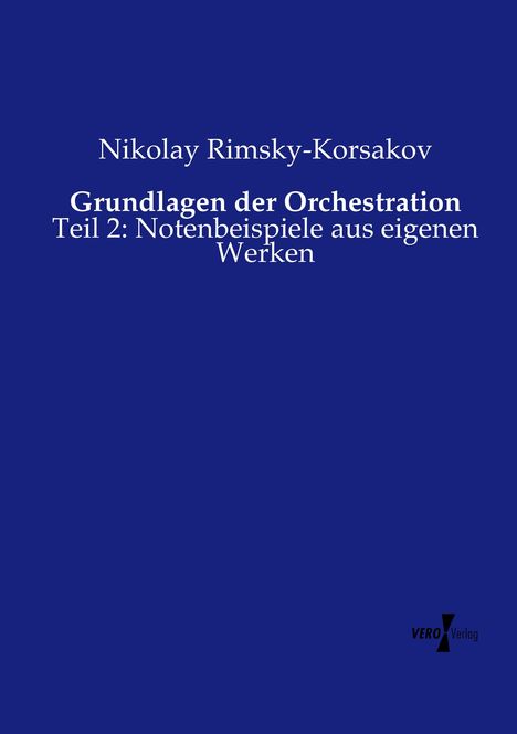 Nikolay Rimsky-Korsakov: Grundlagen der Orchestration, Buch