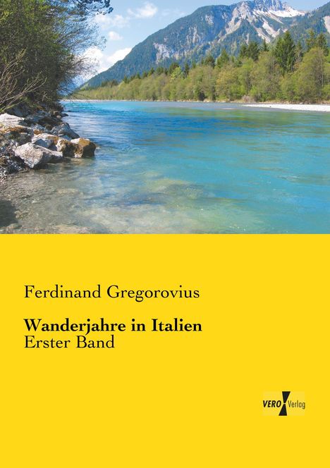 Ferdinand Gregorovius: Wanderjahre in Italien, Buch