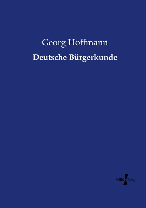 Georg Hoffmann: Deutsche Bürgerkunde, Buch