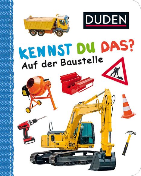 Duden 12+: Kennst du das? Auf der Baustelle, Buch