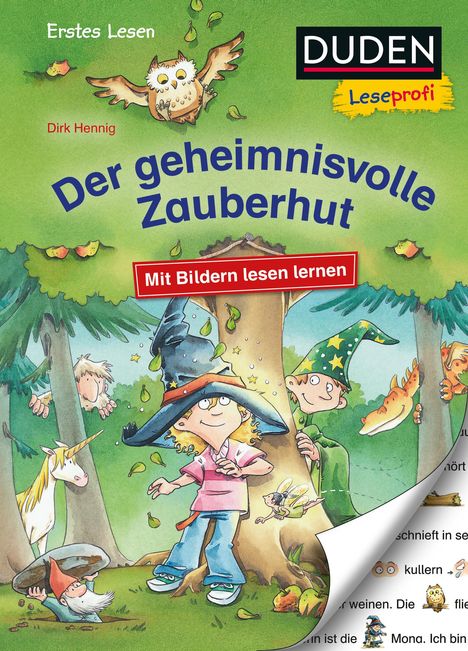 Dirk Hennig: Duden Leseprofi - Mit Bildern lesen lernen: Der geheimnisvolle Zauberhut, Erstes Lesen, Buch