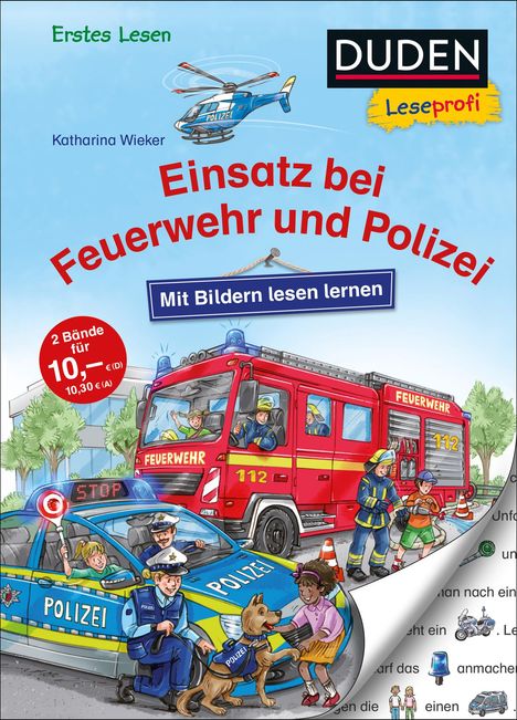 Katharina Wieker: Duden Leseprofi - Mit Bildern lesen lernen: Einsatz bei Feuerwehr und Polizei, Buch