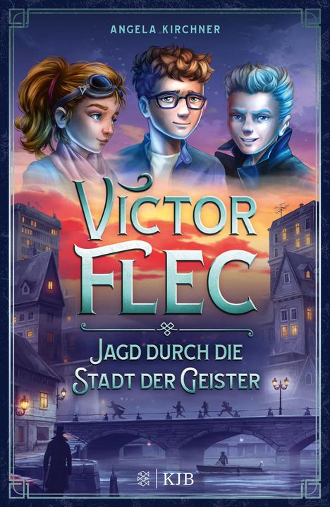 Angela Kirchner: Victor Flec - Jagd durch die Stadt der Geister, Buch