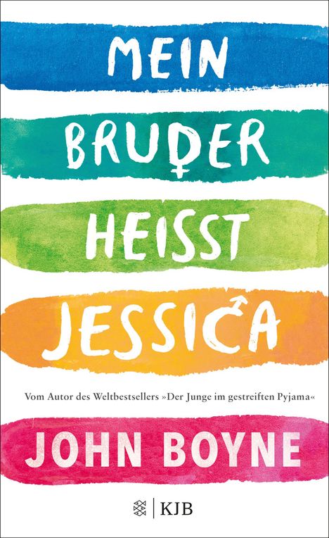 John Boyne: Mein Bruder heißt Jessica, Buch