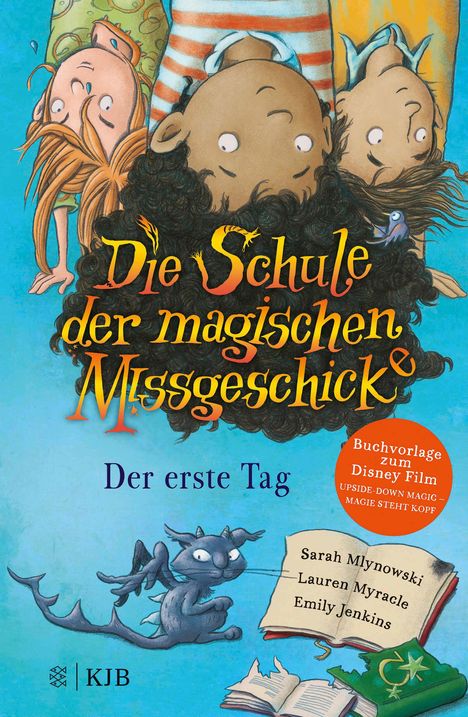 Sarah Mlynowski: Die Schule der magischen Missgeschicke - Der erste Tag, Buch