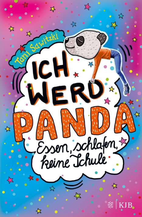 Tani Sawitzki: Ich werd Panda (Essen, schlafen, keine Schule), Buch