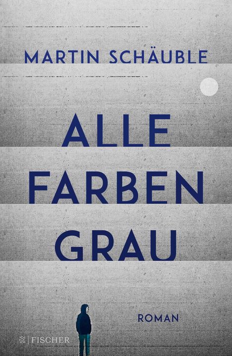 Martin Schäuble: Alle Farben grau, Buch