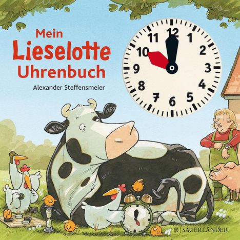 Alexander Steffensmeier: Steffensmeier, A: Mein Lieselotte Uhrenbuch, Buch