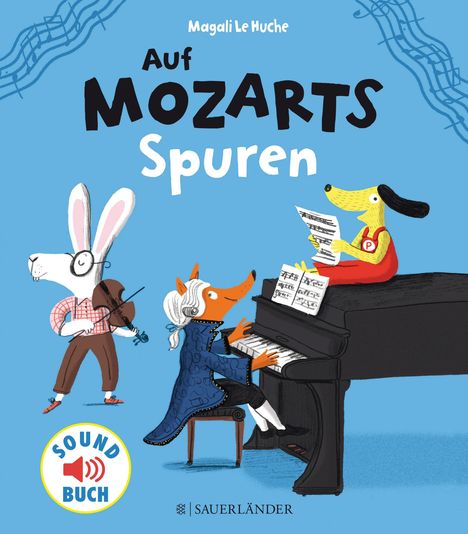 Magali Huche: Auf Mozarts Spuren, Buch