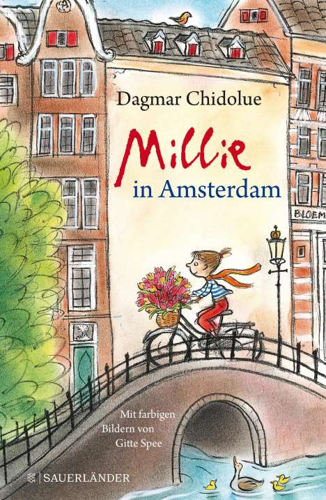 Dagmar Chidolue: Millie in Amsterdam, Buch