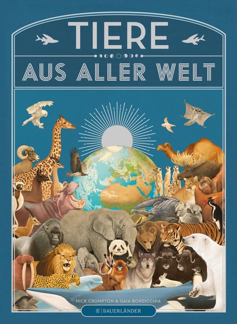 Nick Crumpton: Crumpton, N: Tiere aus aller Welt, Buch