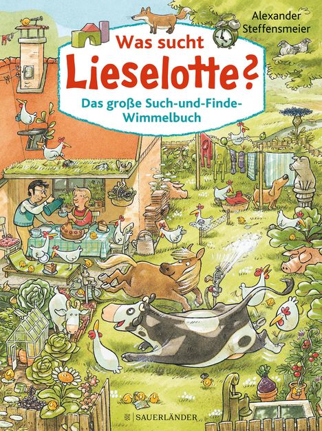 Alexander Steffensmeier: Was sucht Lieselotte? Das große Such-und-Finde-Wimmelbuch, Buch