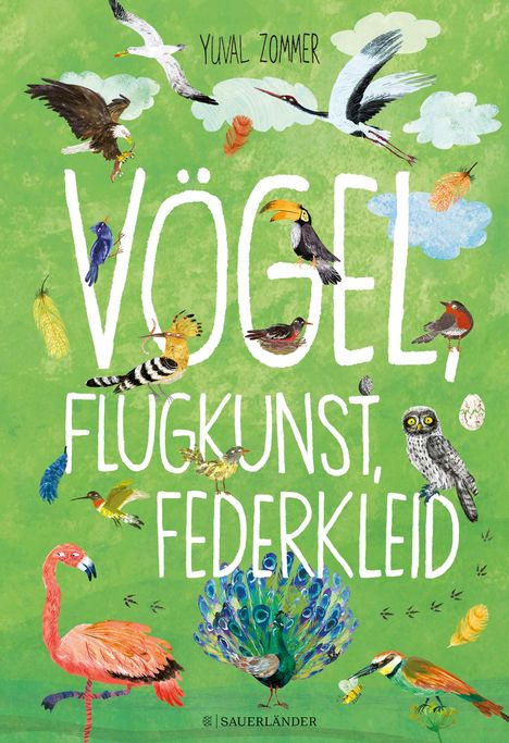 Yuval Zommer: Vögel, Flugkunst, Federkleid, Buch