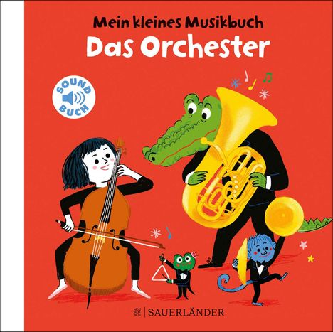 Charlotte Roederer: Mein kleines Musikbuch - Das Orchester, Buch